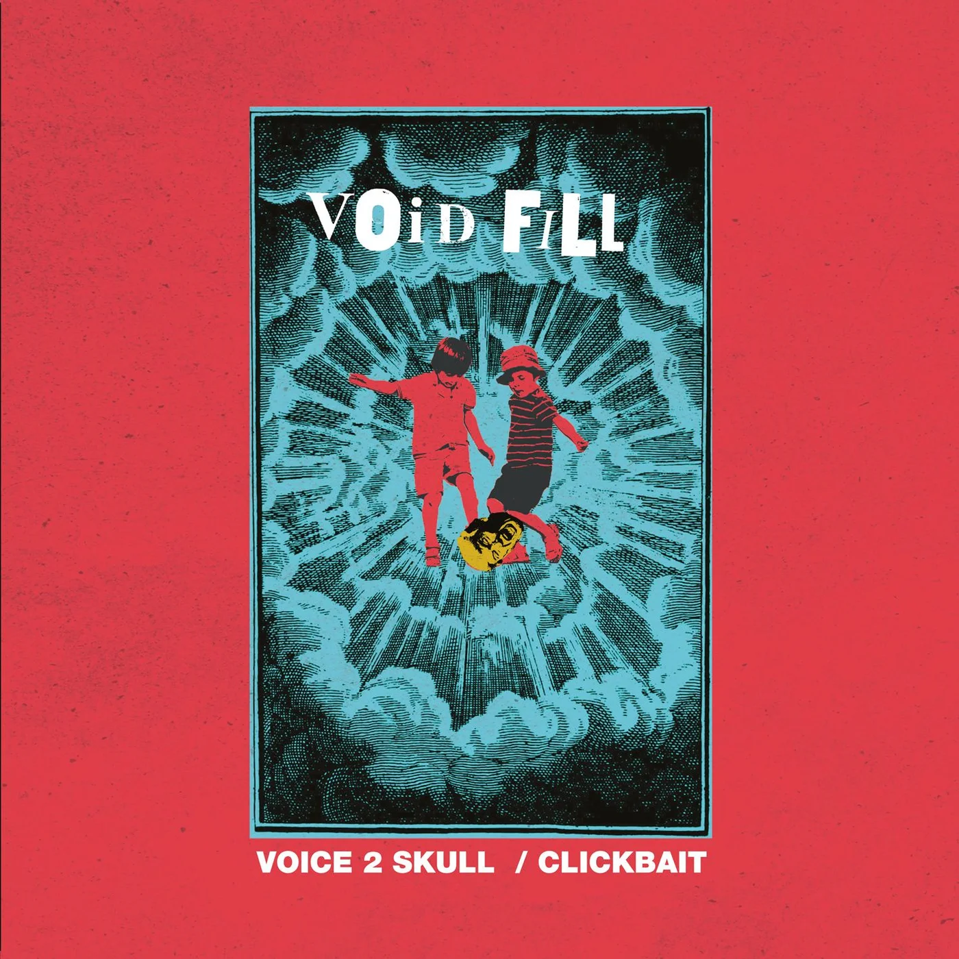 Void Fill, LVCA, Computer Rage - Voice 2 Skull / Clickbait (incl. LVCA & Computer Rage remixes)