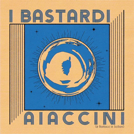 Various - I Bastardi Aiaccini (È Bastiacci, È Siciliani)