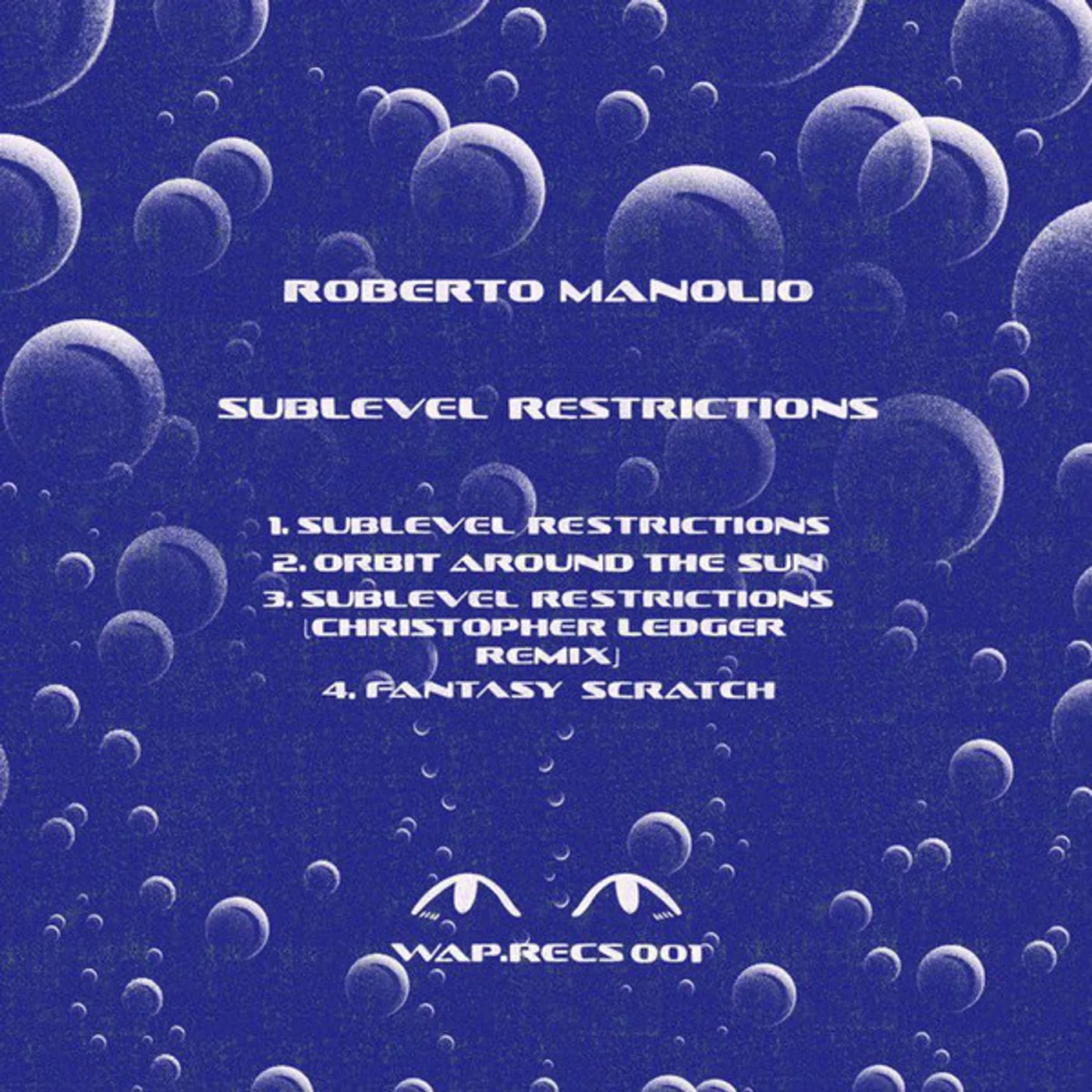 Roberto Manolio - Sublevel Restrictions