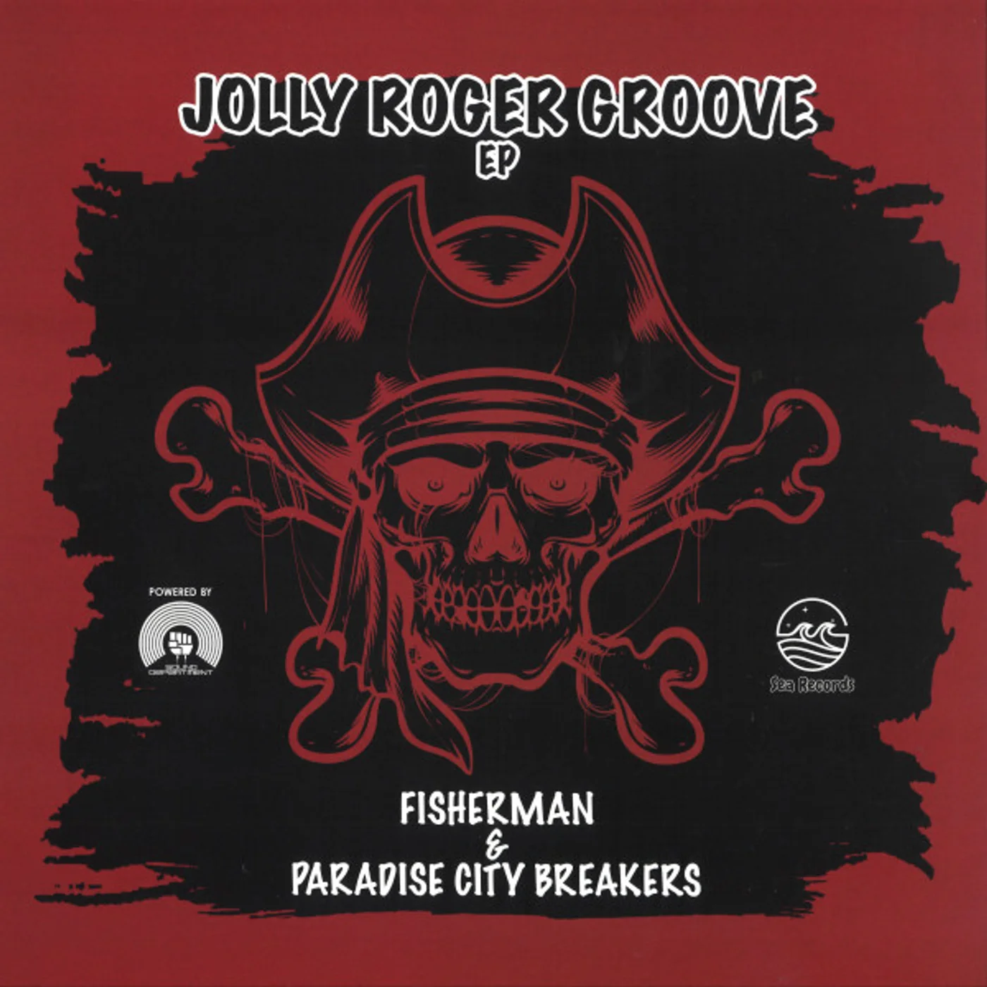 Fisherman (10) & Paradise City Breakers - Jolly Roger Groove EP